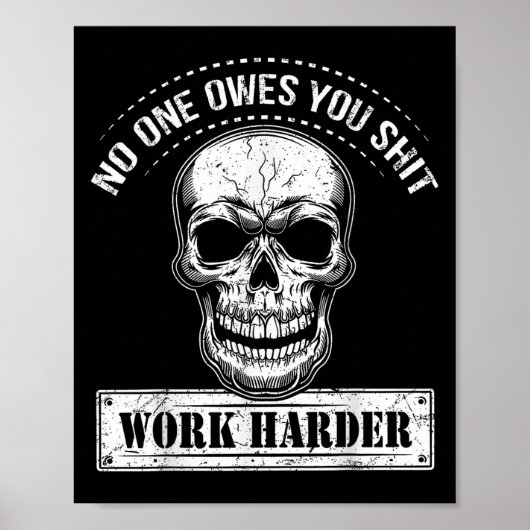 Poster Vous doit travailler plus fort Motivation drôle (Devant)
