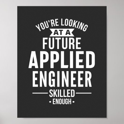 Poster Vous envisagez un futur ingénieur appliqué (Devant)