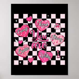Poster Vous êtes aimé, digne d'amour, coeur de bonbon de 
