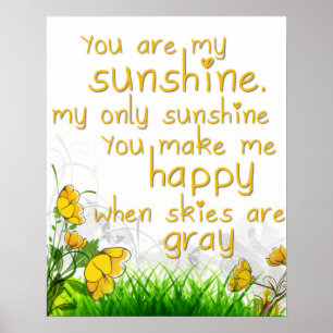 Poster "Vous êtes art de mur de mon soleil"