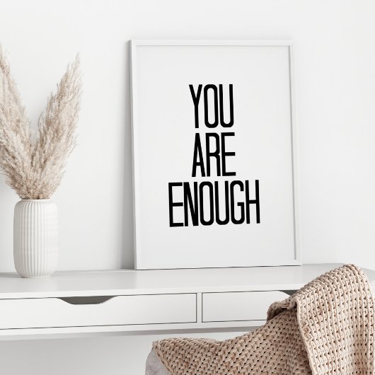 Poster Vous êtes assez d'encouragement mots de motivation