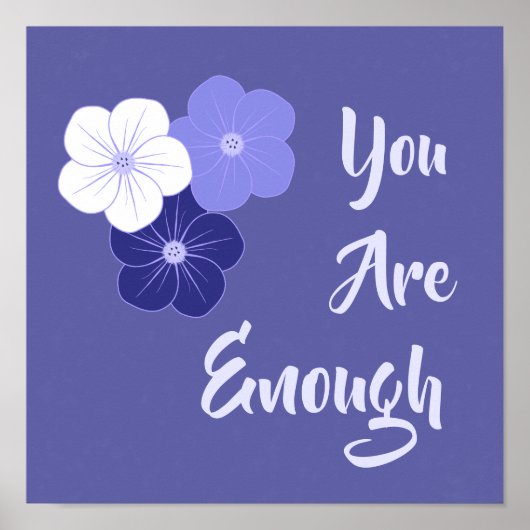 Poster "Vous Êtes Assez" Fleurs violettes Imprimer (Devant)
