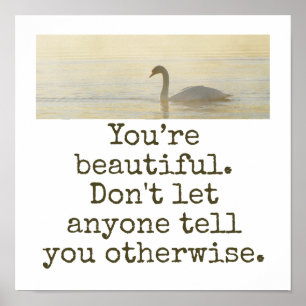 Poster Vous êtes belle - Citation de beauté