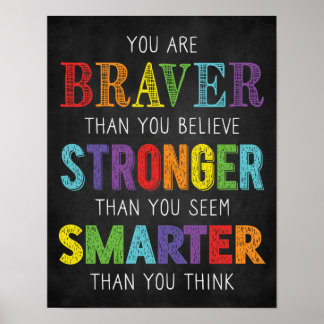 Poster Vous Êtes Braver Plus Smarter Classroom
