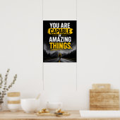 Poster Vous êtes capable de choses incroyables Citation d (Cuisine)