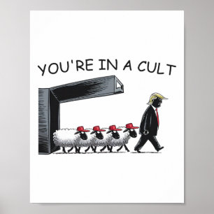 Poster Vous êtes dans une secte - Anti Trump drôle