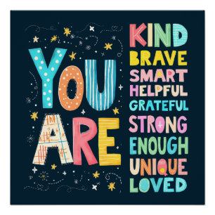 Poster Vous êtes des affirmations lumineuses lettrage à l