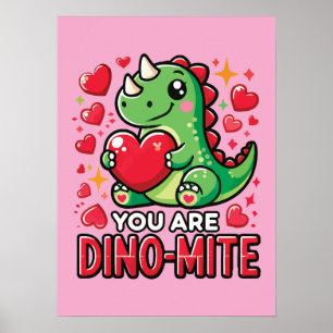 Poster Vous êtes Dino-Mite - Jolie Dinosaur Saint Valenti