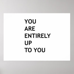 Poster Vous êtes entièrement à vous