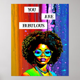 Poster Vous Êtes Fabuleux   Femme de couleur