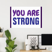Poster Vous êtes Forte Violet Bleu Persist Encourageur (Bureau à domicile)
