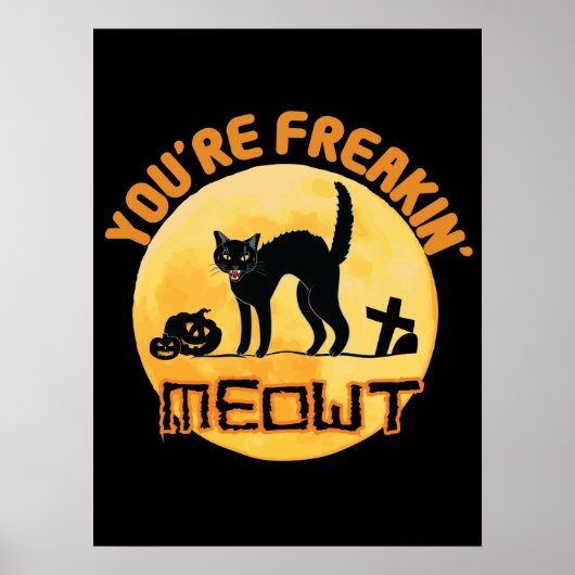 Poster Vous êtes Freakin' Meowt Halloween (Devant)