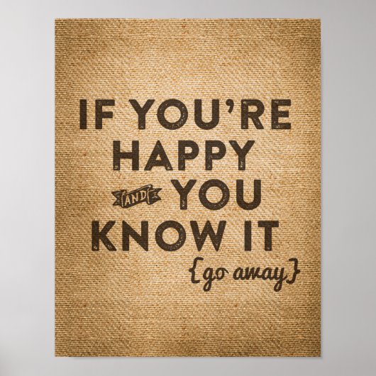 Poster Vous Êtes Heureux De Partir Burlap (Devant)