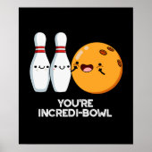 Poster Vous êtes Intensidi-bol Funny Bowling Pun Dark BG (Devant)