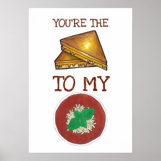 Poster Vous êtes Le Fromage Grillé À Mon Amour Soupe Toma (Devant)