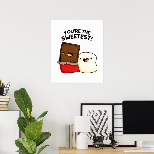 Poster Vous êtes le plus doux jeu de marshmallow (Bureau à domicile)