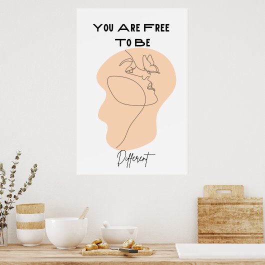 Poster Vous êtes libre d'être différente Femme's Face Lin (Cuisine)