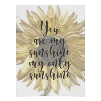 Poster Vous êtes ma Sunshine Sunflower Nursery
