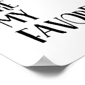 Poster Vous êtes mon ami préféré Citation de typographie (Coin)