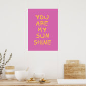 Poster Vous êtes mon soleil (Cuisine)
