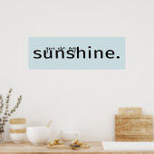 Poster Vous êtes mon Sunshine Word Art Citation (Cuisine)