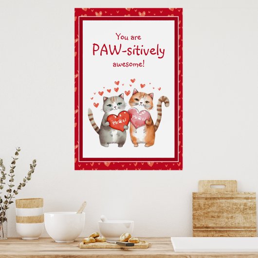 Poster Vous êtes passionnément génial Chat de la Saint Va (Cuisine)