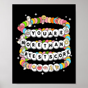 Poster Vous êtes plus qu'un score de test Bracelet de jou