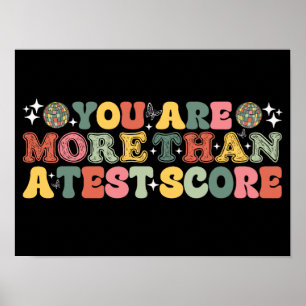 Poster Vous Êtes Plus Qu'Un Test Score