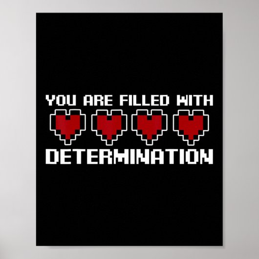 Poster Vous êtes rempli de détermination - (Devant)