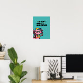Poster Vous êtes sûr que les questions axolotl Mème sarca (Bureau à domicile)