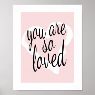 Poster Vous êtes tellement adoré Sweet Rose Nursery Wall