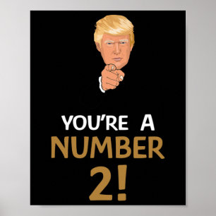 Poster Vous êtes un numéro 2 Deux hommes femmes Citation