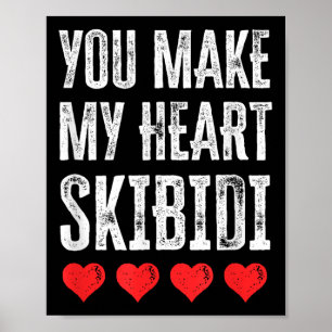 Poster Vous Faites De Mon Coeur Skibidi Funny Valentine L