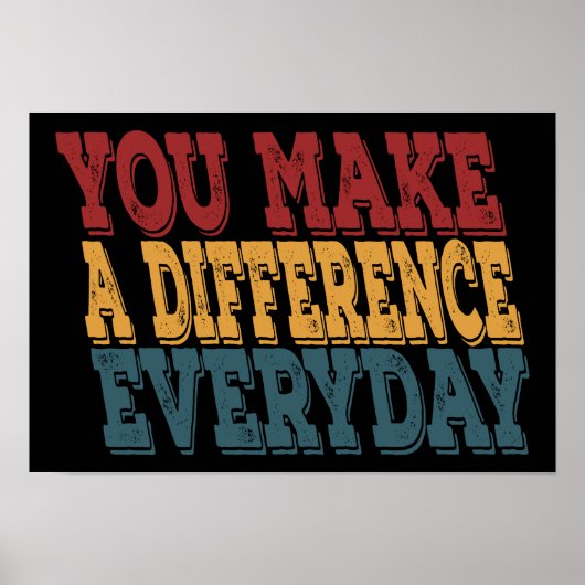 Poster Vous Faites Une Différence Tous Les Jours (Devant)