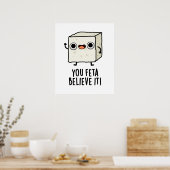 Poster Vous Feta Croyez Que C'Est Drôle Pun Fromage (Cuisine)