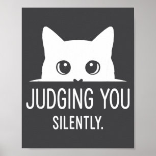 Poster Vous jugeant silencieusement - Chat drôle