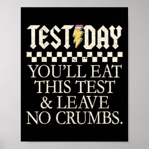 Poster Vous mangerez ce test et ne laisserez aucune miett