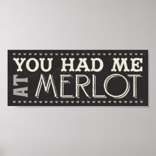 Poster Vous m'avez eu au merlot