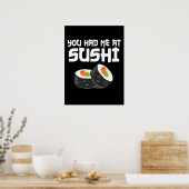 Poster Vous M'Avez Eu Au Sushi - Nourriture Drôle (Cuisine)