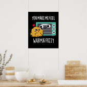 Poster Vous Me Faites Me Sentir Chaud Et Fuzzy Four Pun D (Cuisine)