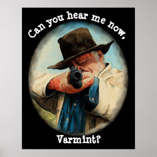 Poster Vous m'entendez, Varmint ?