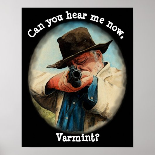 Poster Vous m'entendez, Varmint ? (Devant)