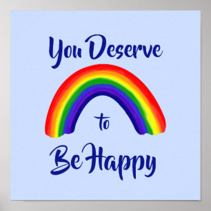 Poster "Vous méritez d'être heureux" Bright Rainbow Print
