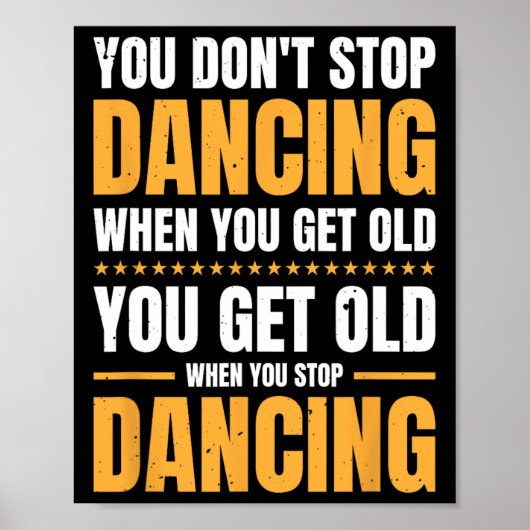 Poster Vous n'arrêtez pas de danser quand vous avez une v (Devant)