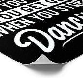 Poster Vous n'arrêtez pas de danser quand vous obtenez de (Coin)