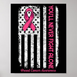 Poster Vous ne combattrez jamais seul Drapeau Pink Breast