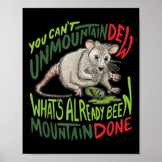 Poster Vous ne pouvez pas démonter Dew ce qui a déjà été  (Devant)