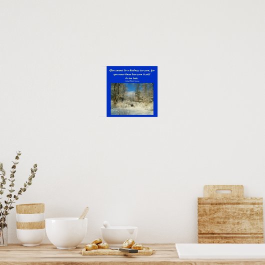 Poster Vous ne pouvez pas faire une bonté trop tôt...Post (Cuisine)