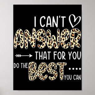 Poster Vous ne pouvez pas répondre que pour vous faire le