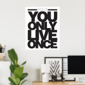 Poster Vous ne vivez qu'une fois (Bureau à domicile)